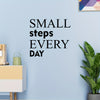 Inspire Decals ™  Small Steps Every Day