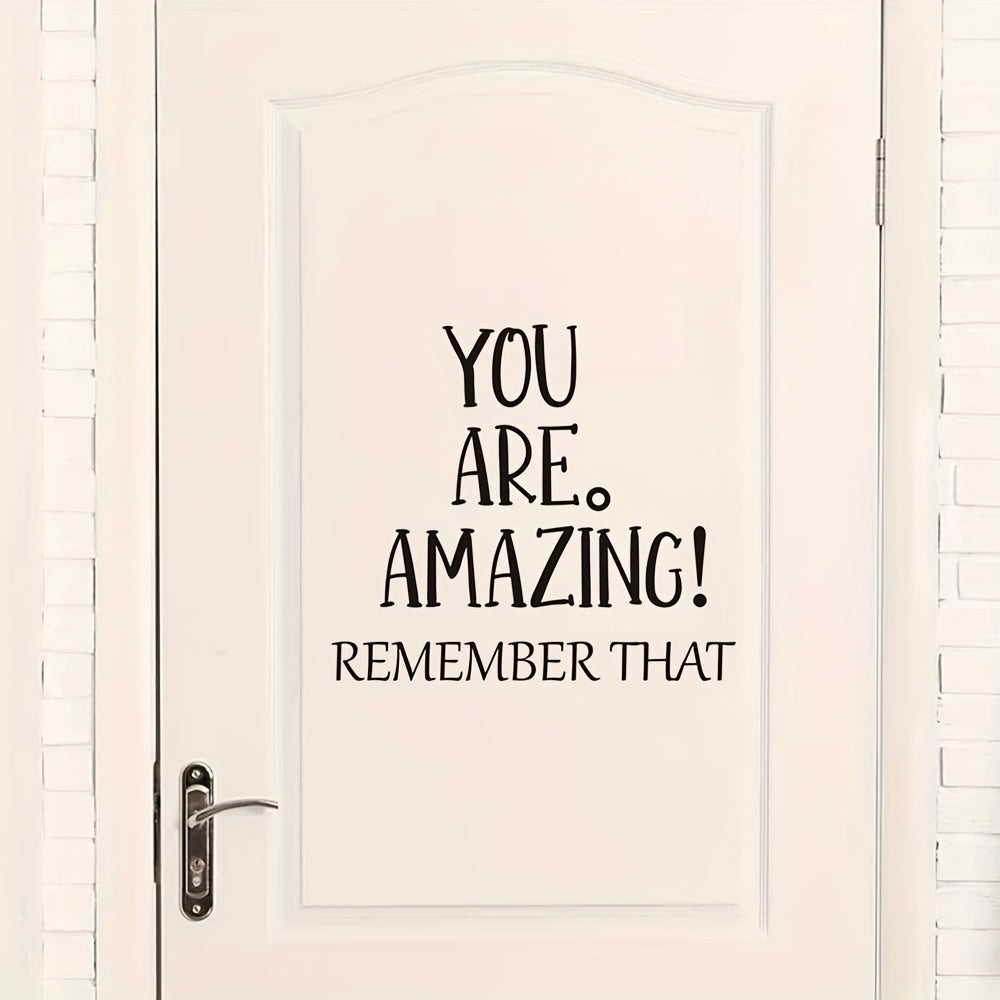 Inspire Decals ™ You are Amazing Remember That