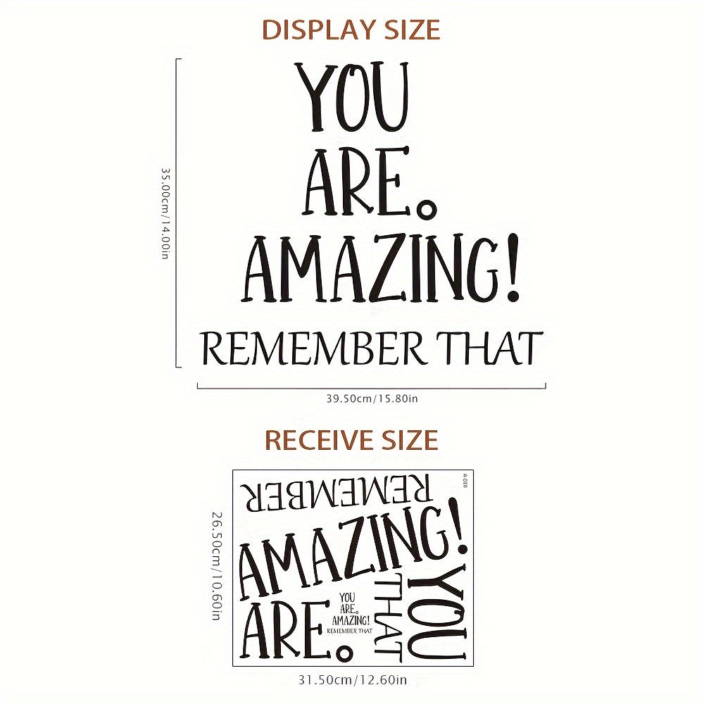 Inspire Decals ™ You are Amazing Remember That