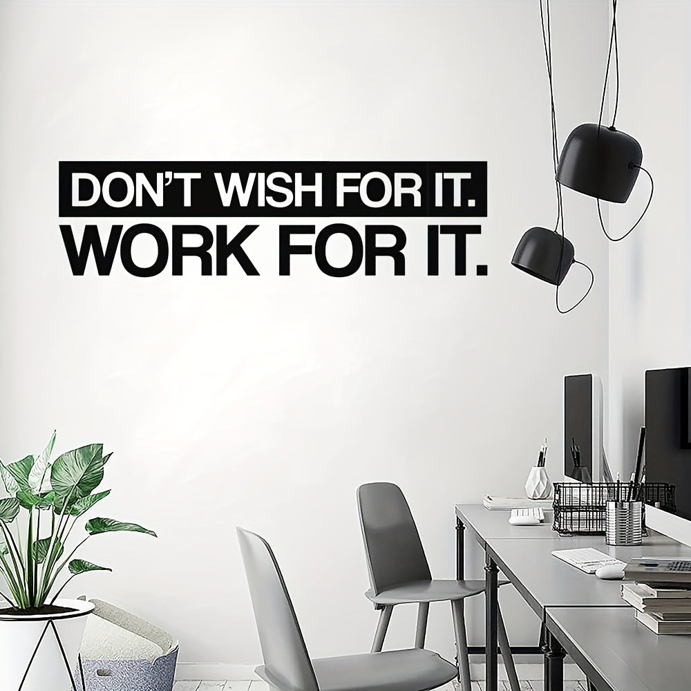 Inspire Decals ™  Don´t wish for it, work for it.