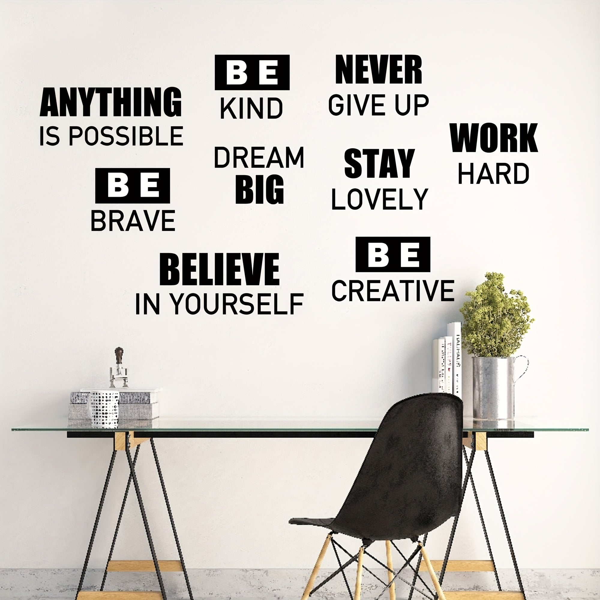 Inspire Decals ™  Be Creative, Stay Lovely, Work Hard, Be Kind...